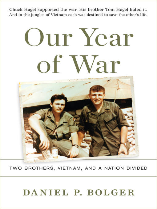 Title details for Our Year of War by Daniel P. Bolger - Available